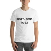 L North Fond Du La Bold T Shirt Short Sleeve Cotton T-Shirt By Undefined Gifts