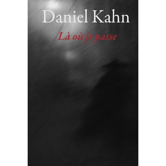 La Ou Je Passe