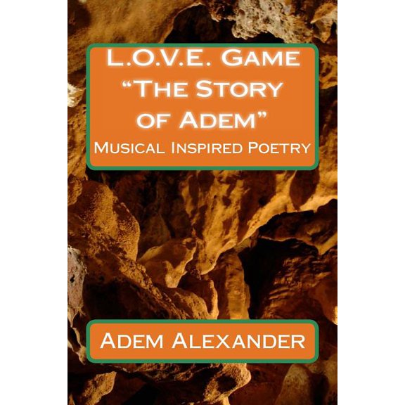 L.O.V.E. Game. the Story of Adem
