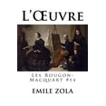 thumbnail image 1 of L'OEuvre : Les Rougon-Macquart #14 (Paperback), 1 of 1