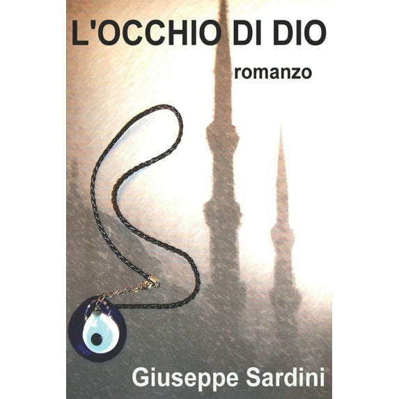 L'Occhio Di Dio: romanzo (Paperback)