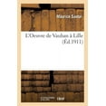 thumbnail image 1 of L'Oeuvre de Vauban À Lille (Paperback), 1 of 1