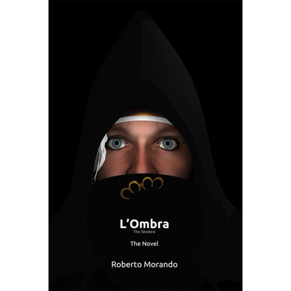 L'Ombra - The Novel: The Shadow, (Paperback)