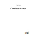 thumbnail image 1 of L´Organisation du Travail (Paperback), 1 of 1