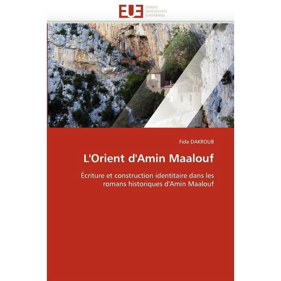 L'Orient d'Amin Maalouf (Paperback)