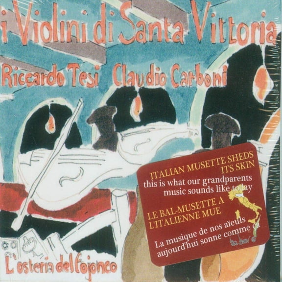 Osteria Del Fojonco-I Violini Di Santa Vittoria Violini Di S Vittoria / Tesi / Car (CD)