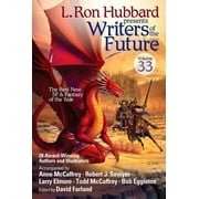 L. Ron Hubbard Presents Writers of the Future: L. Ron Hubbard Presents Writers of the Future Volume 33 (Paperback)