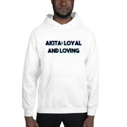 L Tri Color Akita: Loyal And Loving Hoodie Pullover Sweatshirt By Undefined Gifts