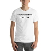 L Trust Me I'm From East Lyme Short Sleeve Cotton T-Shirt By Undefined Gifts