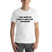 L Tuba: When You Want To Make A Big Impression! Fun Style Short Sleeve Cotton T-Shirt By Undefined Gifts