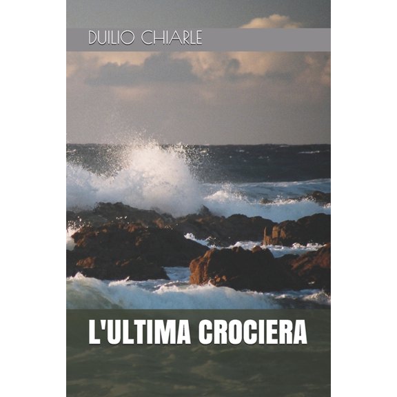 L'Ultima Crociera (Paperback)