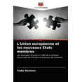 thumbnail image 1 of L'Union européenne et les nouveaux États membres (Paperback), 1 of 1