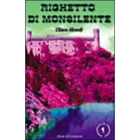 L. Vittori,Chiara Abrardi Righetto di Monsilente (Paperback)