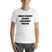 L Worlds Greatest Business Development Director Short Sleeve Cotton T-Shirt By Undefined Gifts