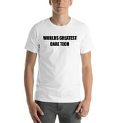 L Worlds Greatest Care Tech Short Sleeve Cotton T-Shirt By Undefined Gifts