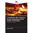 thumbnail image 1 of L'académie des sciences la plus grandiose était située à Maragha. (Paperback), 1 of 1