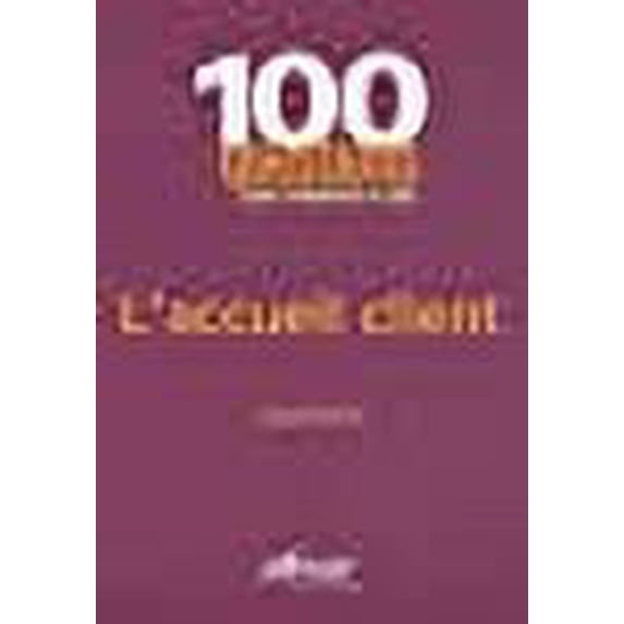 L'accueil client (French Edition)