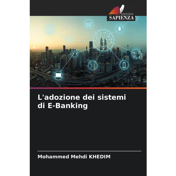 L'adozione dei sistemi di E-Banking, (Paperback)