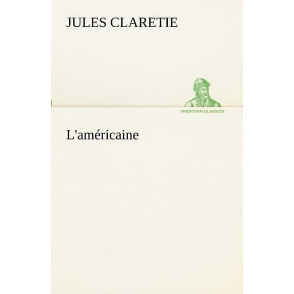 L'américaine (Paperback)