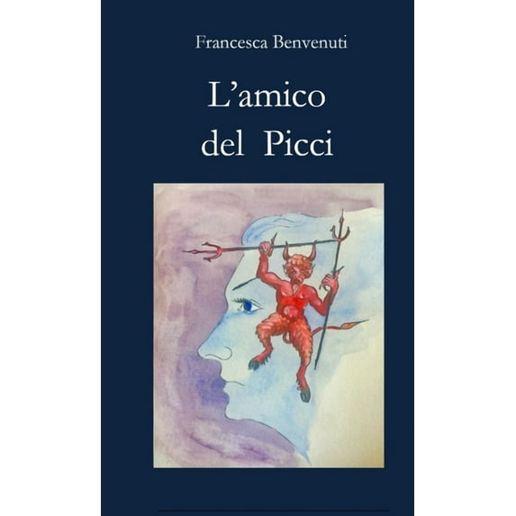 L'amico del Picci, (Paperback)