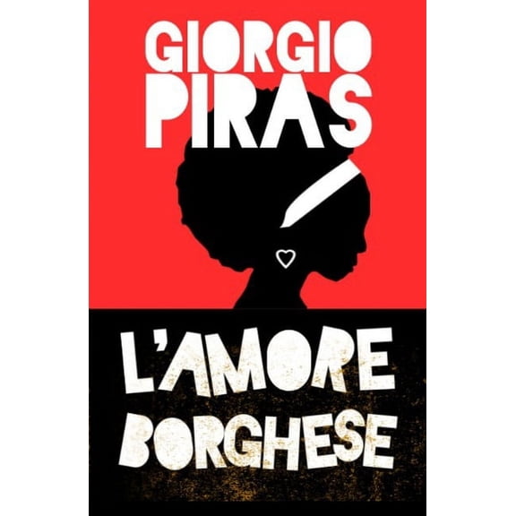 L'amore borghese (Paperback)