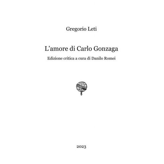 L'amore di Carlo Gonzaga, (Paperback)