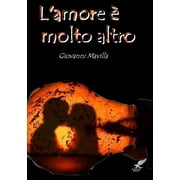 Lamore   molto altro, Paperback