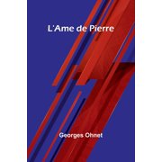 L'Ame de Pierre, Paperback