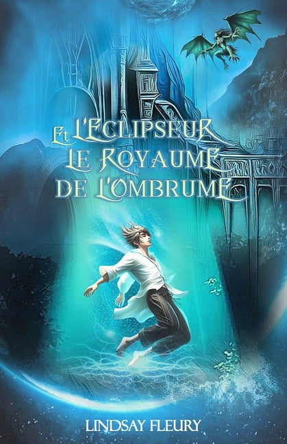 L'Eclipseur et Le Royaume de L'Ombrume, (Paperback)