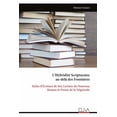 thumbnail image 1 of L'HybriditÃ© Scripturaire au-delÃ  des FrontiÃ¨res: Styles d'Ãcriture de Soi, Lecture du Nouveau Roman et PoÃ©sie , (Paperback), 1 of 1
