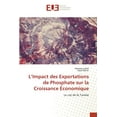 thumbnail image 1 of L'Impact des Exportations de Phosphate sur la Croissance Ãconomique, (Paperback), 1 of 1