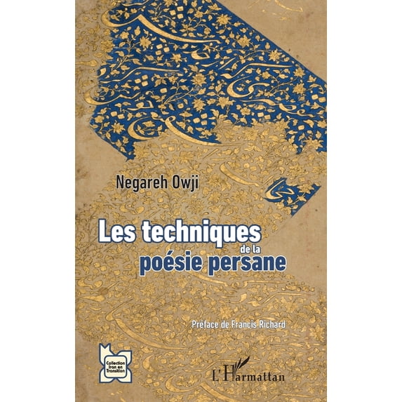 L'Iran En Transition Les techniques de la poésie persane, (Paperback)