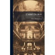 L'abb c Du Bos, Hardcover