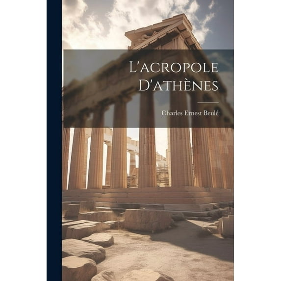L'acropole D'athènes, (Paperback)