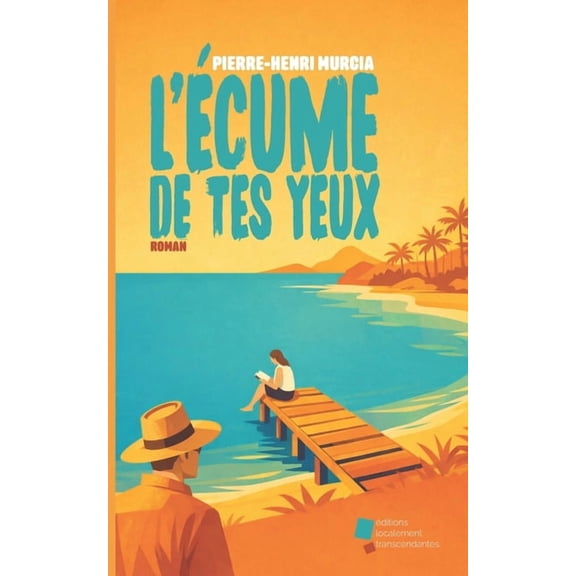 L'cume de tes yeux, (Paperback)