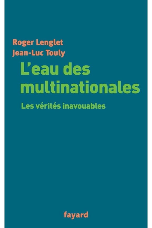 L'eau des multinationales, (Paperback)