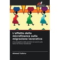 thumbnail image 1 of L'effetto della microfinanza sulla migrazione lavorativa, (Paperback), 1 of 1