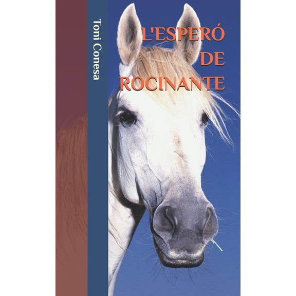 L'espero de Rocinante, (Paperback)