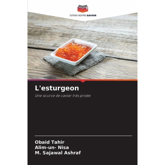 L'esturgeon, (Paperback)