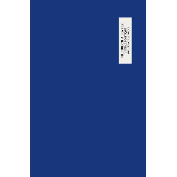 L'idal politique de l'tat de droit, (Paperback)
