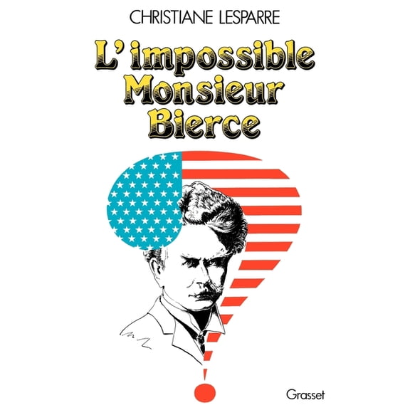 L'impossible Monsieur Bierce, (Paperback)
