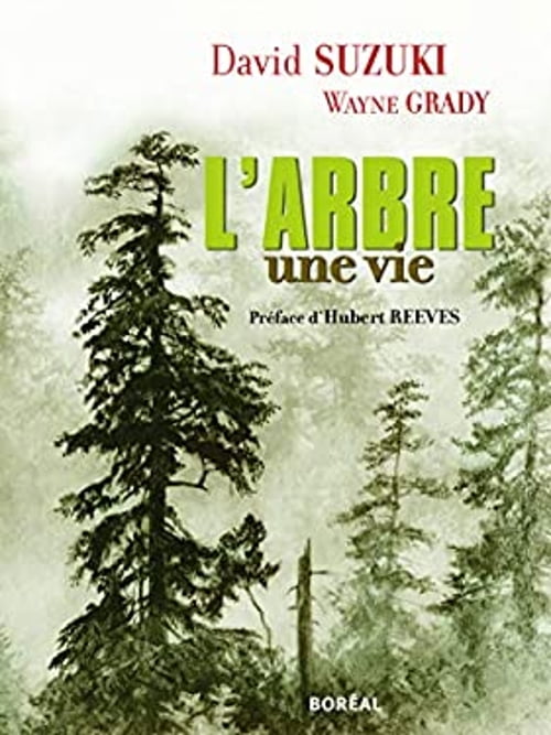Pre-Owned L'arbre : Une Vie (Paperback) 9782764604069