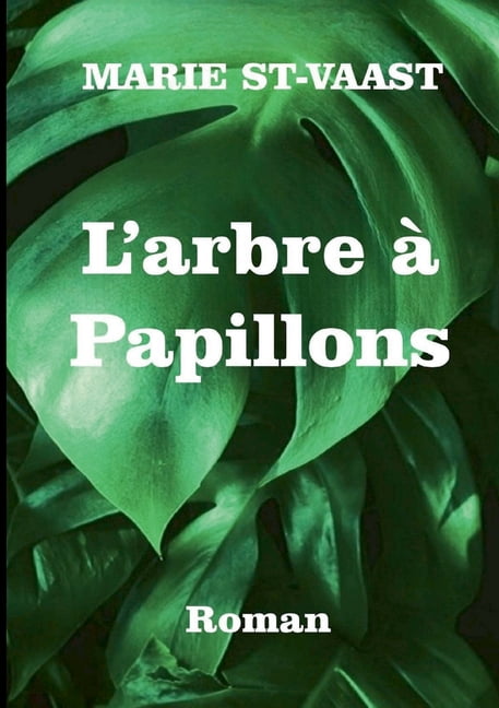 L'arbre à papillons, (Paperback)