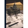 thumbnail image 1 of L'architecture De Vitruve; Volume 1 (Paperback), 1 of 1