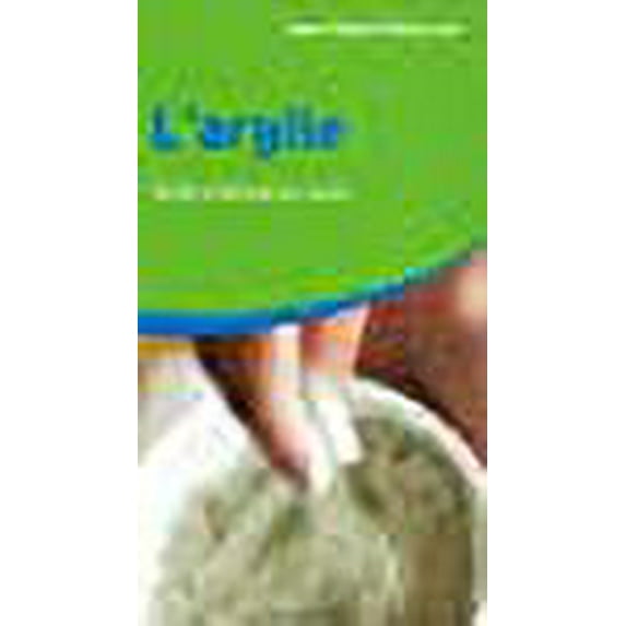 L'argile (French Edition)