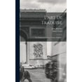 thumbnail image 1 of L'art De Traduire: Les Traquenards De La Version Anglaise..., (Hardcover), 1 of 1