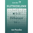 thumbnail image 1 of L'Art Du Slitherlink L'art du Slitherlink DÃ©butant, (Paperback), 1 of 1