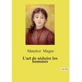thumbnail image 1 of L'art de séduire les hommes, (Paperback), 1 of 1