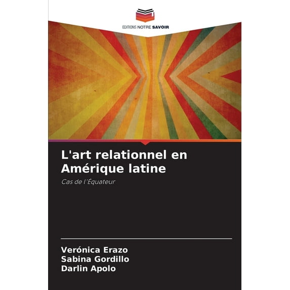 L'art relationnel en Amérique latine (Paperback)