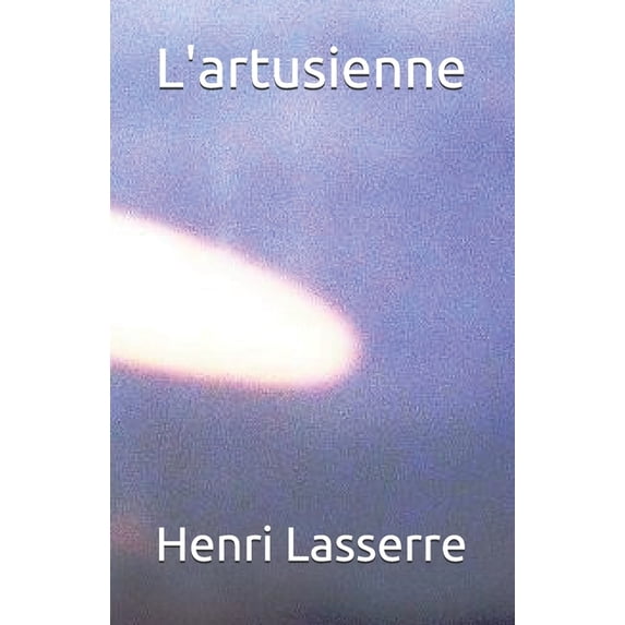 L'artusienne (Paperback)